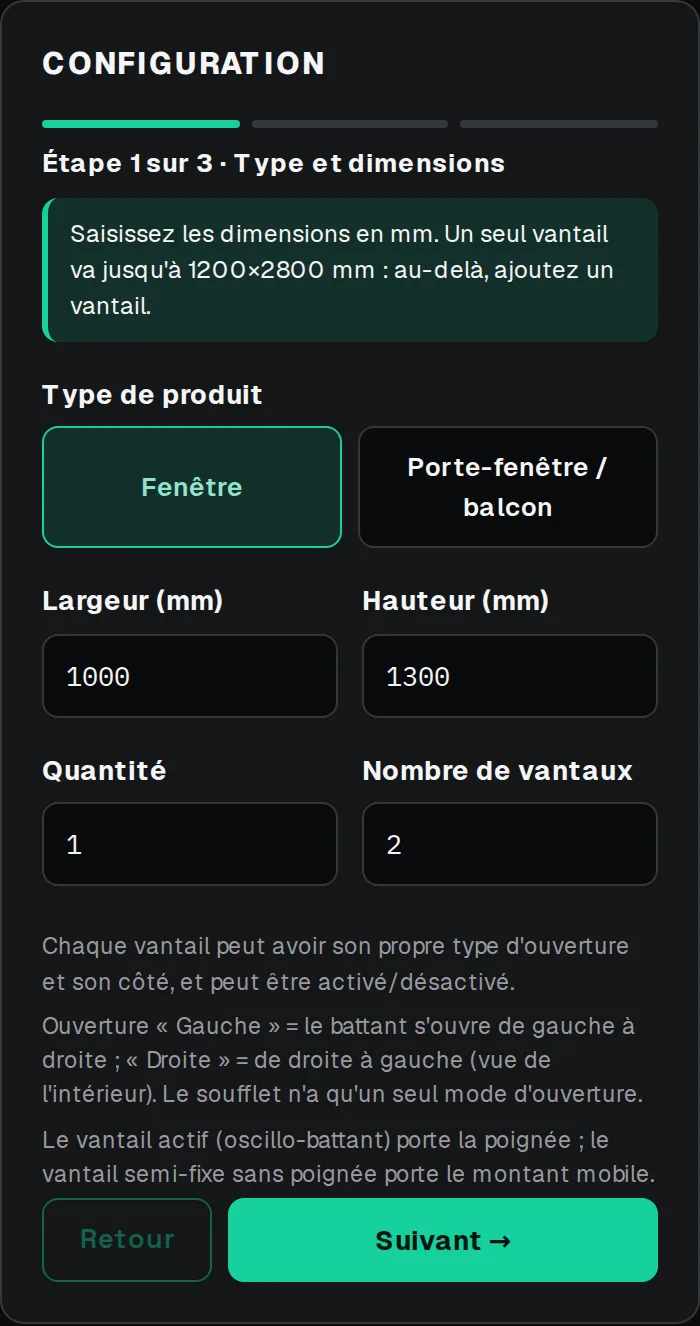 Première étape du configurateur : type de produit, largeur, hauteur, quantité et nombre de vantaux
